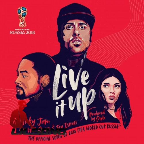 Nicky Jam Ft. Will Smith & Era Istrefi - Live It Up (Official Song 2018 Fifa World Cup Russia)